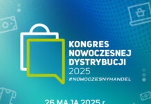 7. Kongres Nowoczesnej Dystrybucji: handel wobec przyszłości 7. Kongres Nowoczesnej Dystrybucji